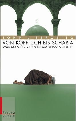 Von Kopftuch bis Scharia