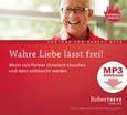 Wahre Liebe lässt frei! - MP3 Download