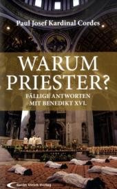 Warum Priester?