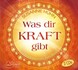 Was dir Kraft gibt, 2 Audio-CDs