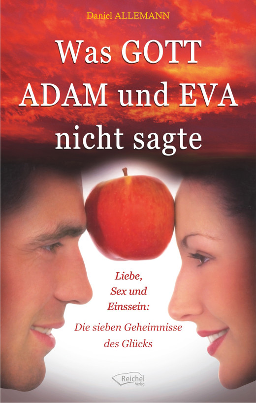 Was GOTT ADAM und EVA nicht sagte