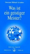 Was ist ein geistiger Meister?