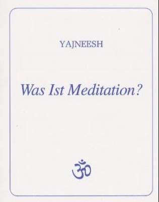 Was Ist Meditation?