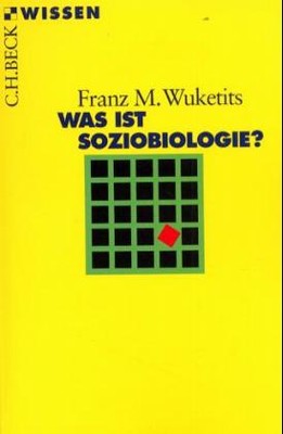Was ist Soziobiologie?