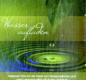 Wasser aufladen, 1 Audio-CD Wasser aufladen, 1 Audio-CD