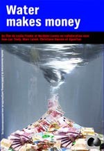 Water Makes Money - DVD