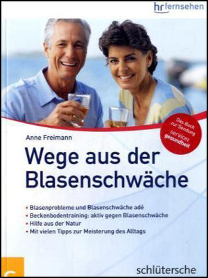 Wege aus der Blasenschwäche