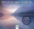 Wege in den Schlaf, 3 Audio-CDs