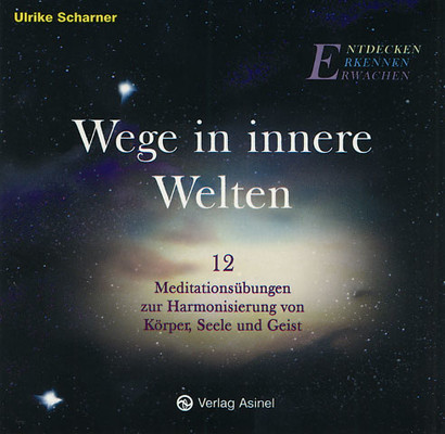 Wege in innere Welten, 3 Audio CDs