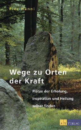 Wege zu Orten der Kraft