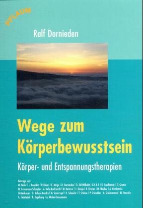 Wege zum Körperbewusstsein