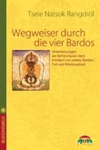 Wegweiser durch die Vier Bardos