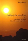 Wellness für den Geist