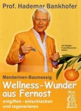 Wellnesswunder aus Fernost