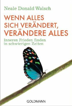 Wenn alles sich verändert, verändere alles - Taschenbuchausgabe