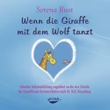 Wenn die Giraffe mit dem Wolf tanzt, Audio-CD