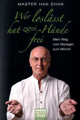 Wer loslässt, hat zwei Hände frei - Taschenbuch