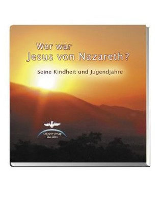 Wer war Jesus von Nazareth?