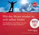 Wie der Mann wieder zu sich selbst findet - MP3 Download