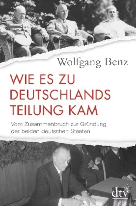 Wie es zu Deutschlands Teilung kam