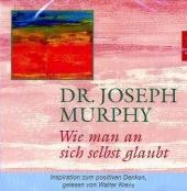 Wie man an sich selbst glaubt, 1 Audio-CD