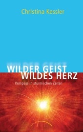Wilder Geist - Wildes Herz