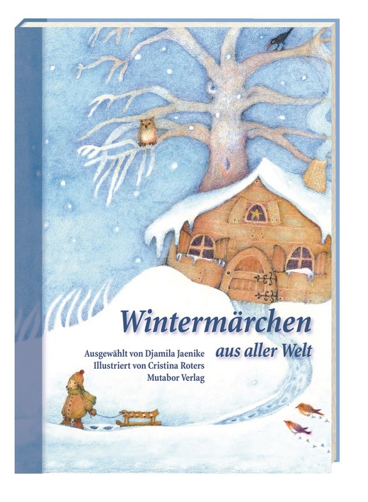Wintermärchen aus aller Welt - 2. erweiterte Auflage