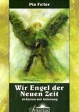 ROT//Wir Engel der Neuen Zeit, Engelkarten