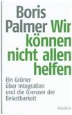 Wir können nicht allen helfen