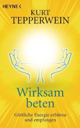 Wirksam beten