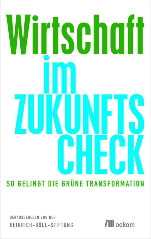 Wirtschaft im Zukunfts-Check