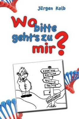 Wo bitte geht's zu mir?