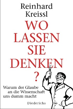 Wo lassen Sie denken?