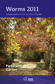 Worms 2011 - Heimatjahrbuch für die Stadt Worms