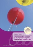 ROT // Wünsche loslassen - das Leben gewinnen
