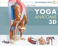 Yoga-Anatomie 3D, Bd.2