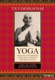 Yoga - Heilung von Körper und Geist jenseits des bekannten