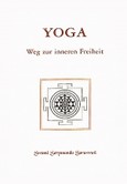 Yoga - Weg zur inneren Freiheit (deutsch)