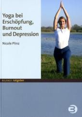 Yoga bei Erschöpfung, Burnout und Depression