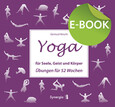 Yoga für Seele, Geist und Körper, E-Book