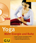 ROT//Yoga, mehr Energie und Ruhe, m. Audio-CD