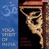Yoga Spirit of India Audio CD