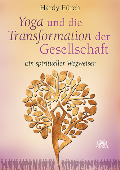 Yoga und die Transformation der Gesellschaft