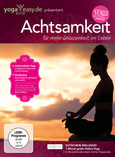 YogaEasy.de - ACHTSAMKEIT - für mehr Gelassenheit im Leben, 1 DVD
