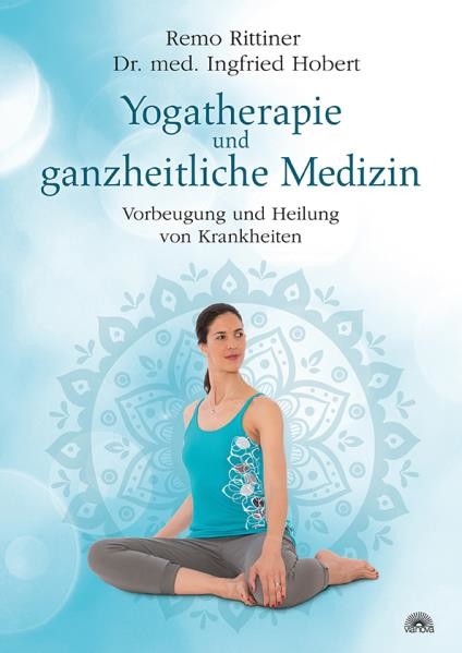 Yogatherapie und ganzheiltiche Medizin