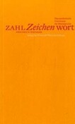 Zahl, Zeichen, Wort
