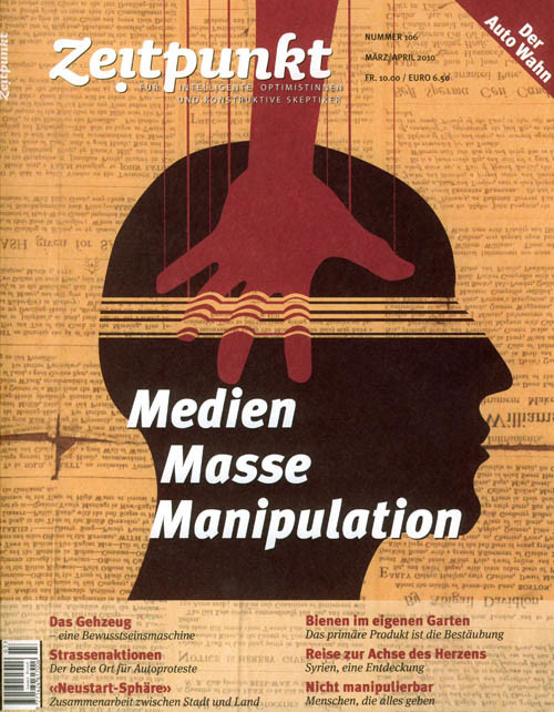 Zeitpunkt Nr. 106: Medien - Masse - Manipulation