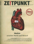 Zeitpunkt Nr. 127: Medizin, zwischen Markt und Mensch