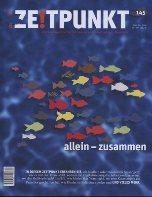 Zeitpunkt Nr. 145: allein - zusammen