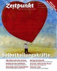 Zeitpunkt Nr. 97: Selbstheilungskräfte